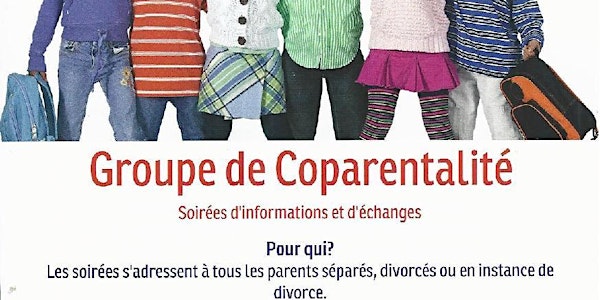GROUPE DE COPARENTALITÉ - Soirée d'informations et d'échanges