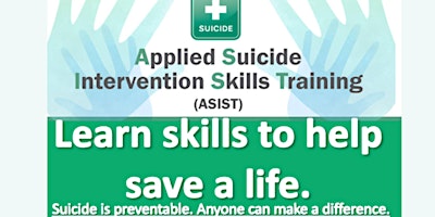 Immagine principale di Applied Suicide Intervention Skills Training (ASIST) May 16-17 