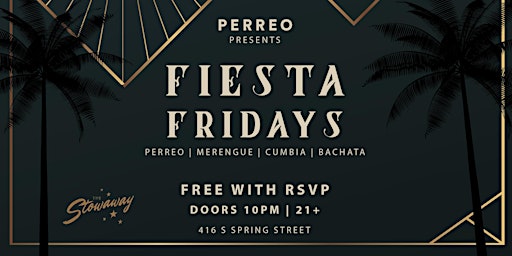 Fiesta Fridays @ The Stowaway (FREE ENTRY)  primärbild