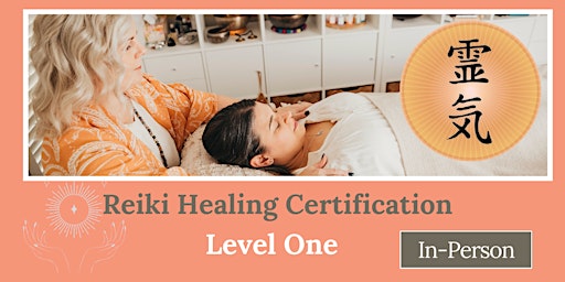 Imagem principal do evento Reiki Healing Certification | Level One