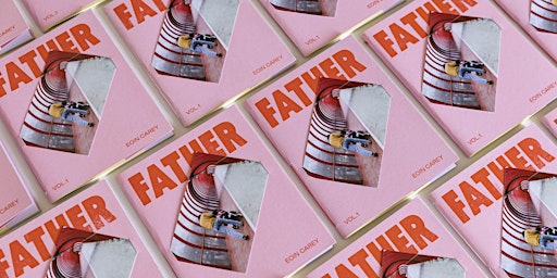 Father's Day Book Launch of Father by Eoin Carey primary image