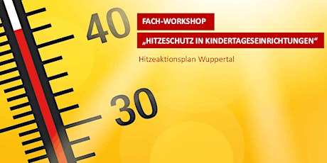 Fach-Workshop "Hitzeschutz in Kindertageseinrichtungen in Wuppertal"