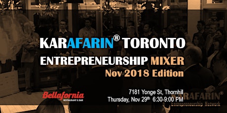 Karafarin Toronto Entrepreneurship Mixer: Nov 2018 Edition primary image