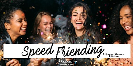 Speed Friending - A Queer Womxn Edition primary image