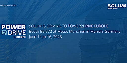 Hauptbild für SOLUM is Driving to Power2Drive Europe 2023