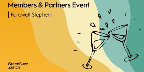 Members & Partners Event - Farewell, Stephen!