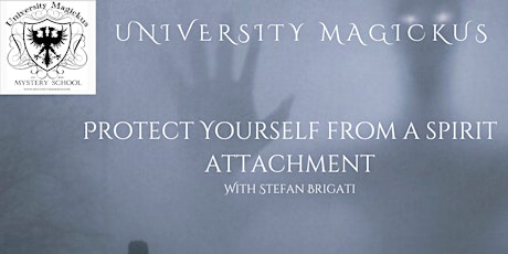 Protect Yourself from a Spirit Attachment with Stefan Brigati
