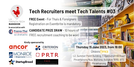 Tech Recruiters meet Tech Talents 03 - by La French Tech Bangkok
