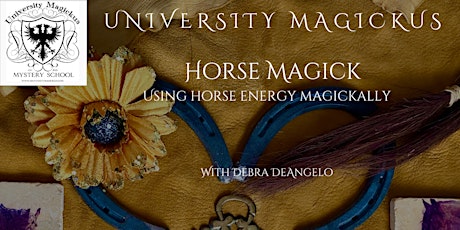 Horse Magic: Using Horse energy magickally with Debra