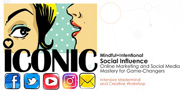ICONIC / Online Marketing and Social Media Mastery