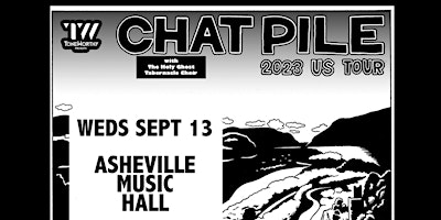 Chat Pile with The Holy Ghost Tabernacle Choir at Asheville Music Hall