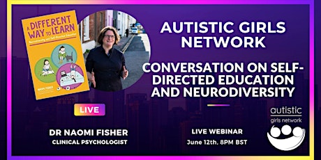 Conversation with Naomi Fisher on Self-Directed Learning and Neurodiversity