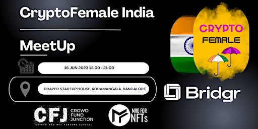 CRYPTOFEMALE INDIA'S 1ST OFFLINE EVENT: BANGALORE JUNE 16TH