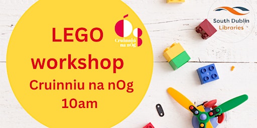 LEGO  workshop for Cruinniu na nOg primary image