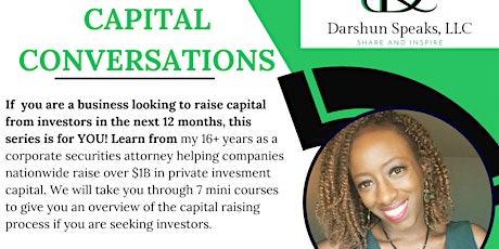 Capital Conversations Masterclass_Presented by DarshunSpeaks