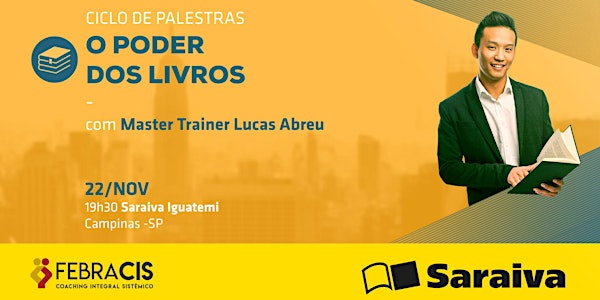 [CAMPINAS/SP] Ciclo de Palestras "O Poder dos Livros" 22/11