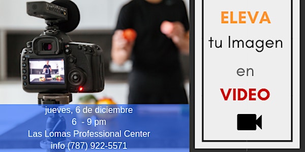 Eleva tu imagen en Video