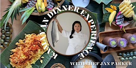 Kamayan Dinner Experience with Chef Jan Parker