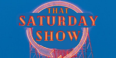 That Saturday Show