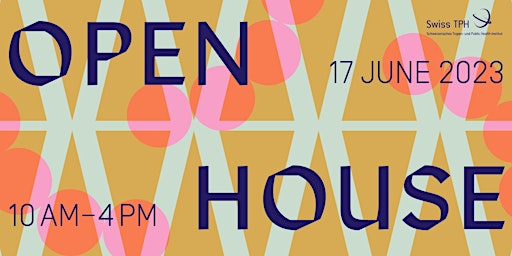Open House: Swiss Tropical and Public Health Institute (Swiss TPH) primary image
