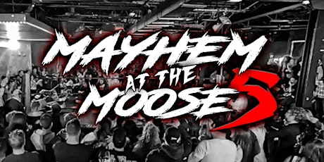 Lucky Cat Barber Shop Presents: Mayhem at the Moose 5