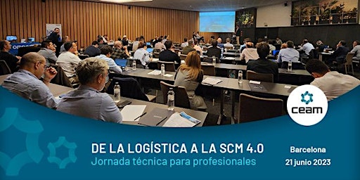 Jornada Logística CEAM: De la logística a la SCM 4.0 primary image
