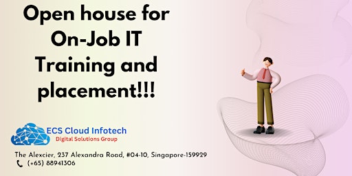 Open house for On-Job IT JOBS Training and placement!!! primary image