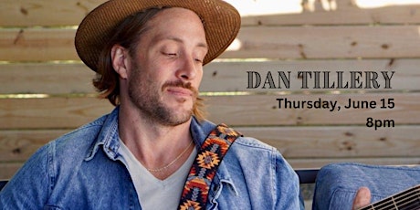 Wiltsie's Music Night - featuring Dan Tillery at the Honeycomb