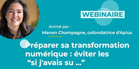 Imagen principal de Webinaire_Préparer sa transformation numérique