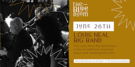 Monday Night Jam Session: Louis Neal Big Band