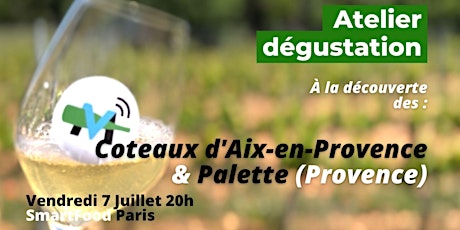 "À la découverte des Coteaux d'Aix-en-Provence & de Palette"