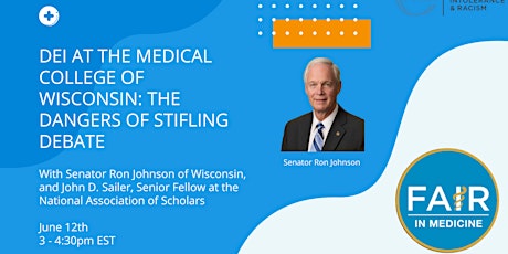 DEI at the Medical College of Wisconsin: The Dangers of Stifling Debate