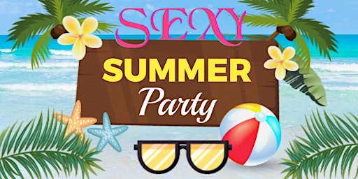 Sexy Summer Party primary image
