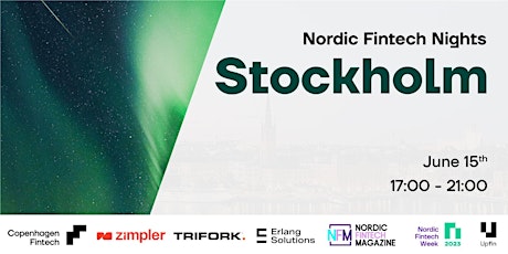 Nordic Fintech Nights – Stockholm June 15th 2023