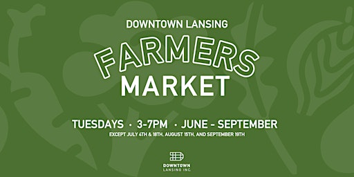 Downtown Lansing Farmers Market primary image
