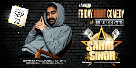 Friday Night Comedy in Manassas featuring Sahib Singh!