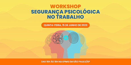 Imagem principal do evento Workshop: Segurança Psicológica no Trabalho