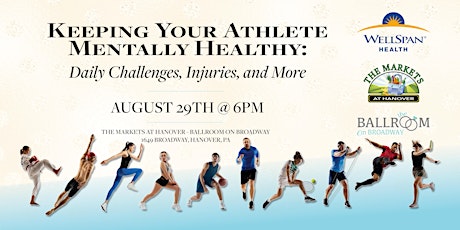 Keeping Your Athlete Mentally Healthy: Daily Challenges, Injuries, and More