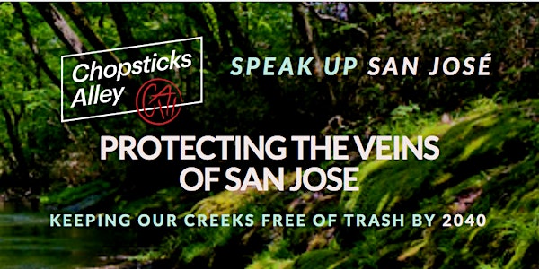 SOLD OUT! Protecting the Veins of San Jose Luncheon: Speak Up San Jose, a C...