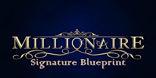 Millionaire Signature Blueprint primary image