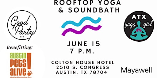 Hauptbild für Rooftop Yoga & Soundbath benefitting Austin Pets Alive