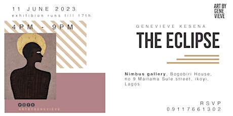 The Eclipse - A solo Exhibition by Genevieve Kesena
