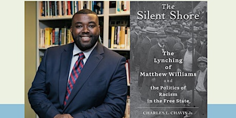 The Silent Shore: Author Talk with Dr. Charles Chavis