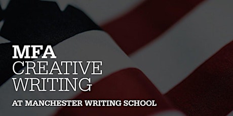 Manchester Writing School - Fulbright and USA applicant info webinar