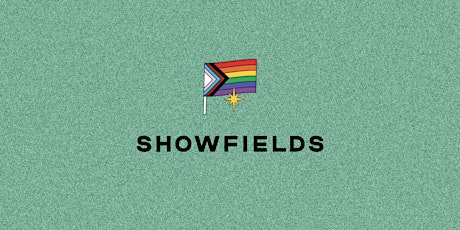 Showfields DC Presents: Pride-Pre Game