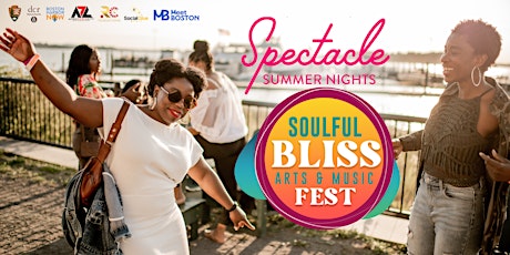 Spectacle Summer Nights: Soulful Bliss Arts & Music Festival