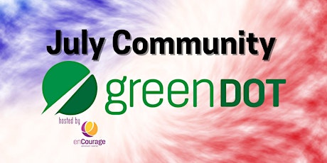 July Community Green Dot Bystander Intervention Training