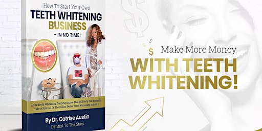 Celeb Dentist Teaches - Teeth Whitening Business Live Certification Detroit primary image