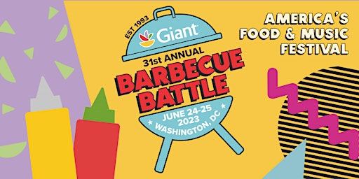 31st Annual Giant National Capital Barbecue Battle - America's Food & Music primary image