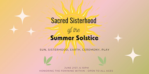Sacred Sisterhood of the Summer Solstice primary image